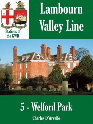 cover image of Welford Park--Stations of the Great Western Railway GWR